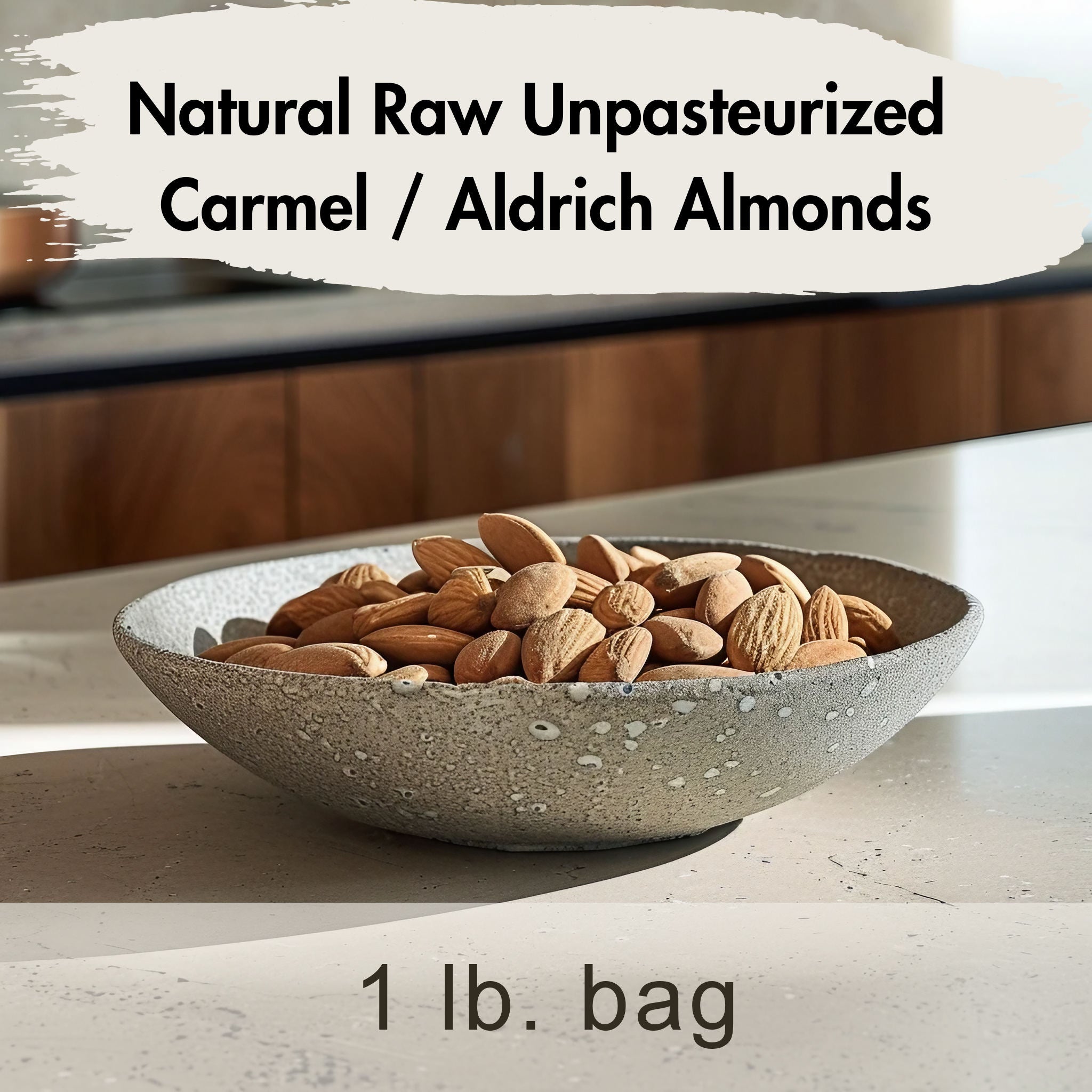 Natural Raw Unpasteurized Raw Carmel /Aldrich Almond